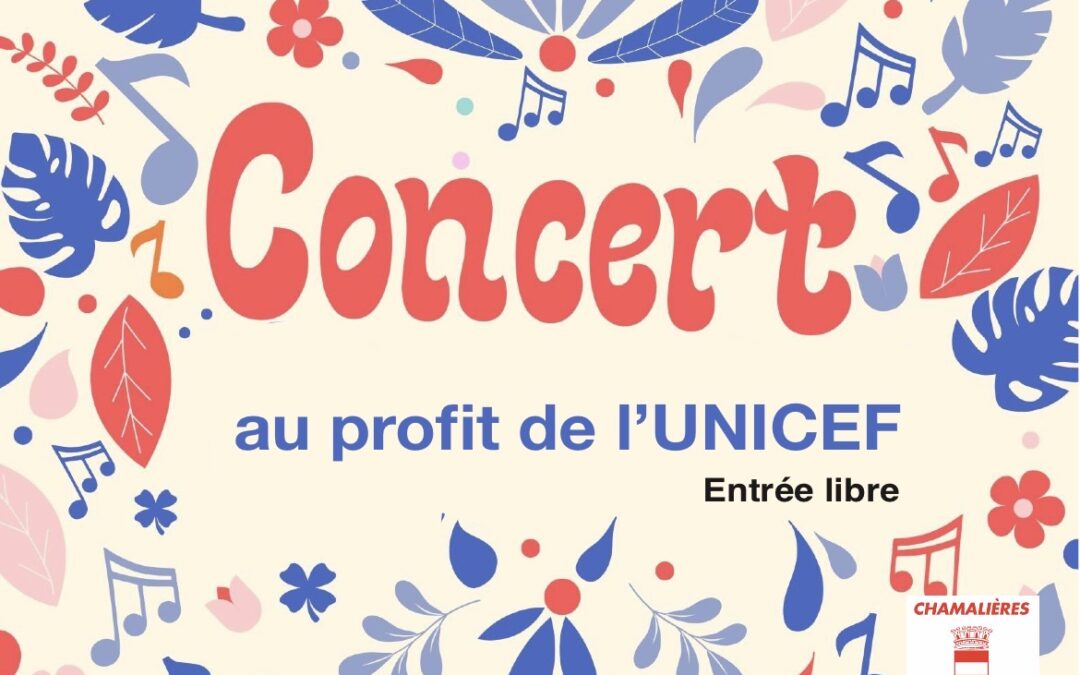 Concert caritatif pour l&rsquo;Unicef le 27 mars 2026 à Chamalières
